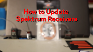 How to Update Spektrum Receivers